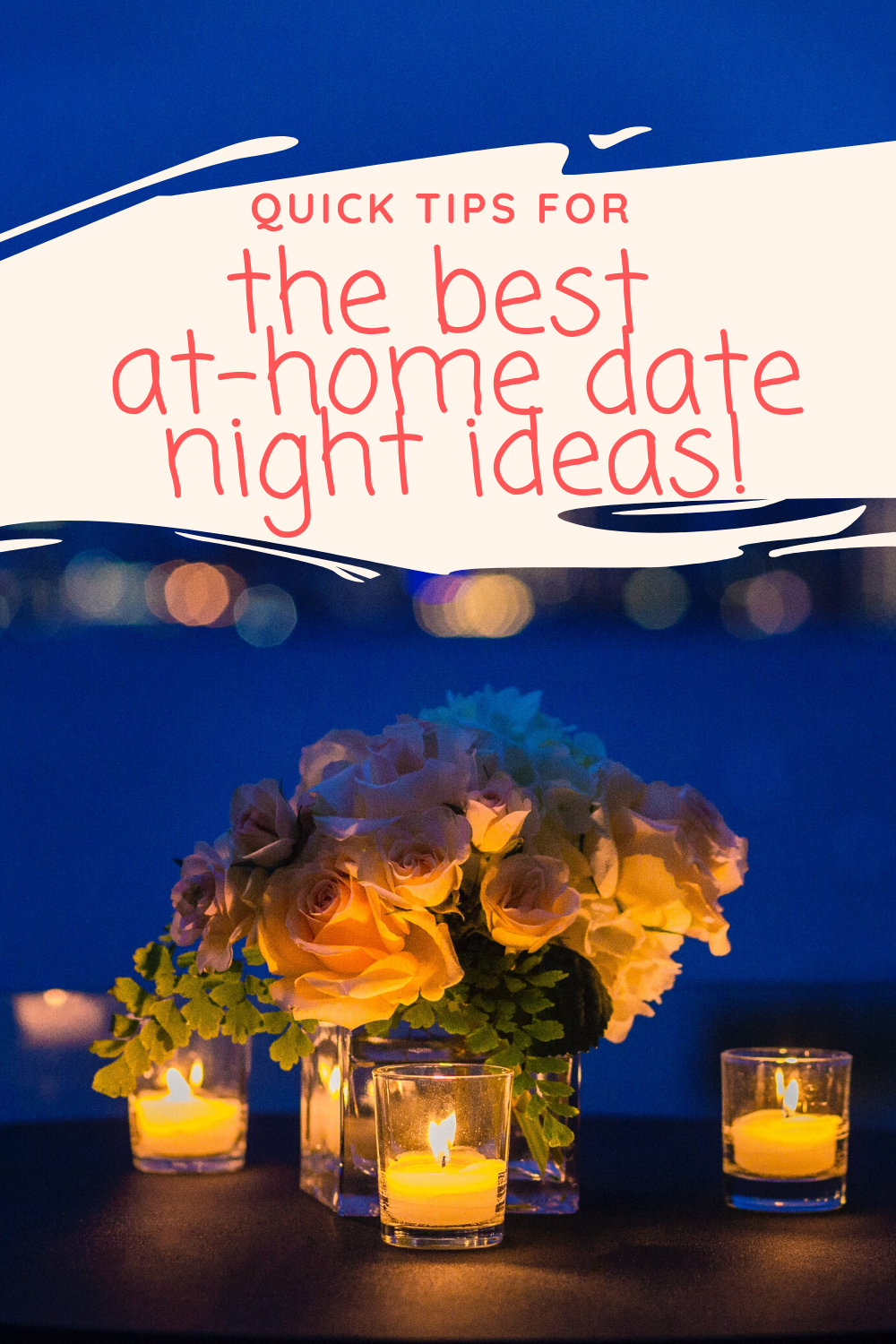 the-best-at-home-date-night-ideas-optimizedlife